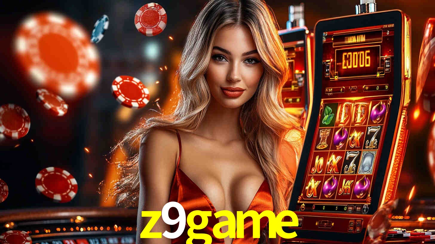 z9game - Excellent Online Casino - z9game.com